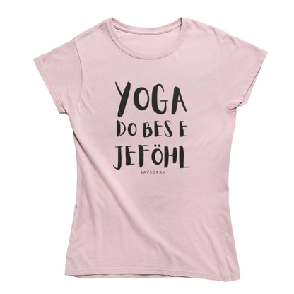 Slim-Fit organic Damen Shirt »Yoga Du Bes E Jeföhl«