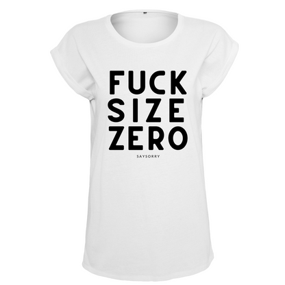 Organic Alle-Größen-Shirt »Fuck Size Zero«