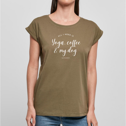 Organic Alle-Größen-Shirt »All I need is Yoga Coffee and my Dog«