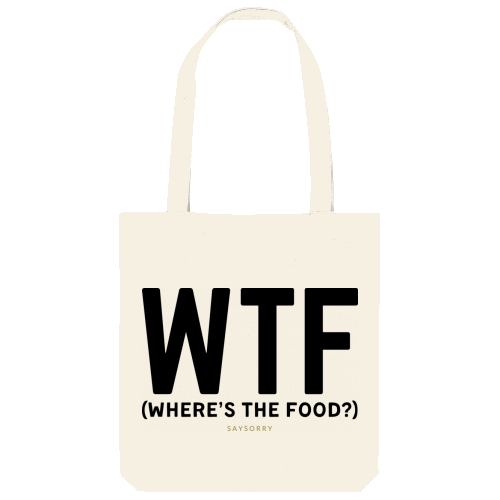 Tote Bag »WTF (where is the food?)«