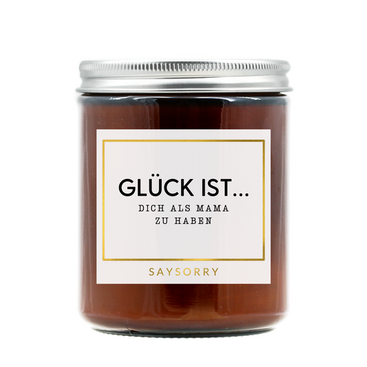 »Glück ist … Dich als Mama zu haben« handgegossene Duftkerze in edler Geschenkschachtel