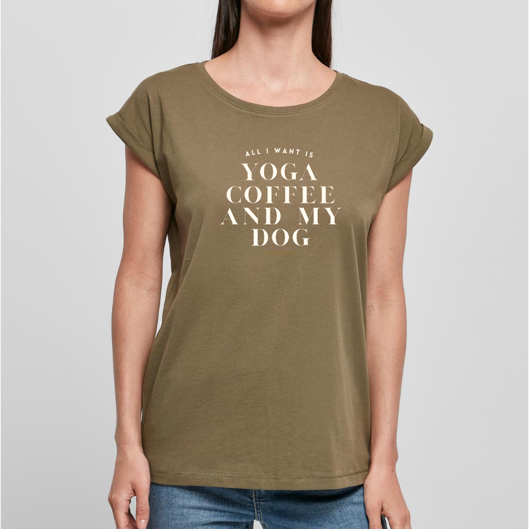 Organic Alle-Größen-Shirt weiss »All I want is Yoga Coffee and my Dog«