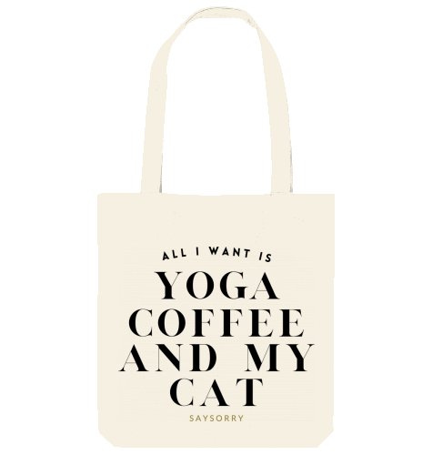 Tote Bag »All I want is Yoga, Coffee and my cat«