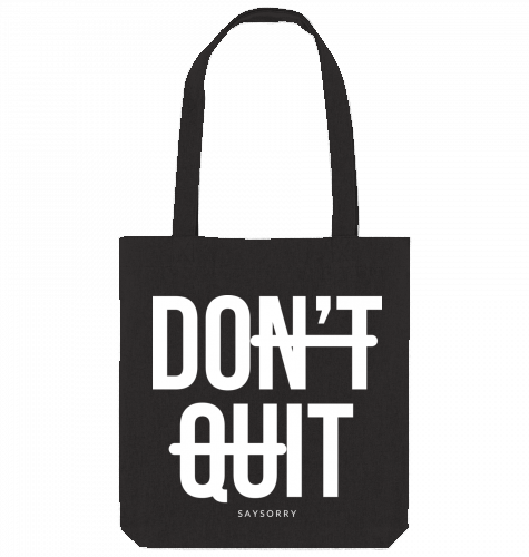 Tote Bag »Don’t quit, do it«
