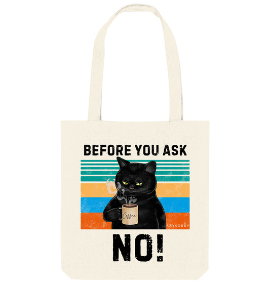 Tote Bag Grumpy Coffee Cat »Before you ask: No!«