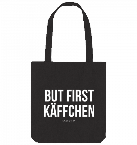 Tote Bag »But first Käffchen«