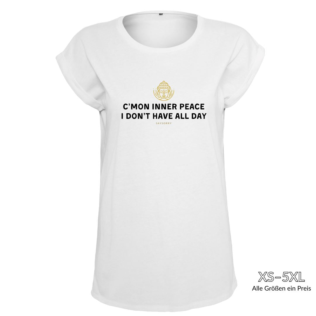 Organic Alle-Größen-Shirt »C’mon inner peace, I don’t have all day« Shirt SAYSORRY White XS 
