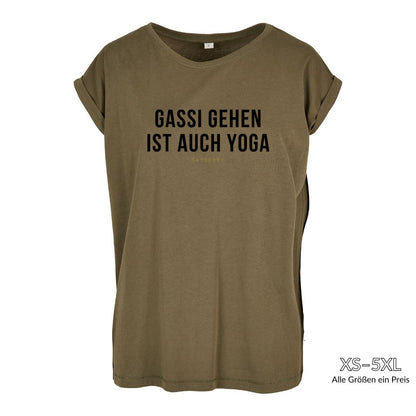 Organic Alle-Größen-Shirt »Gassi gehen ist auch Yoga« Shirt SAYSORRY Olive XS 