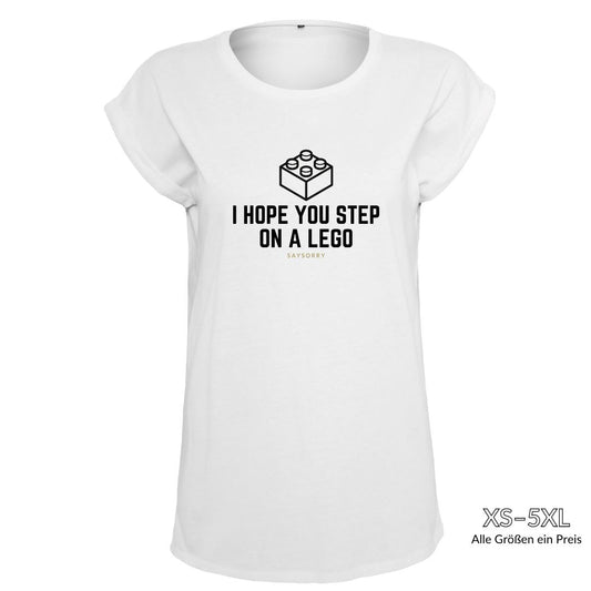 Organic Alle-Größen-Shirt »I hope you step on a Lego« Shirt SAYSORRY White XS 