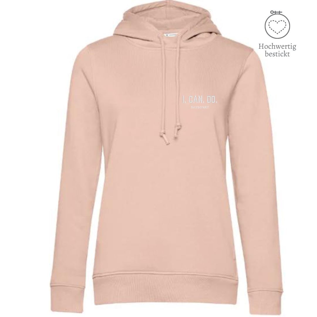 Organic & recycelter Damen Hoodie »I. Can. Do.« hochwertig bestickt Shirt SAYSORRY 