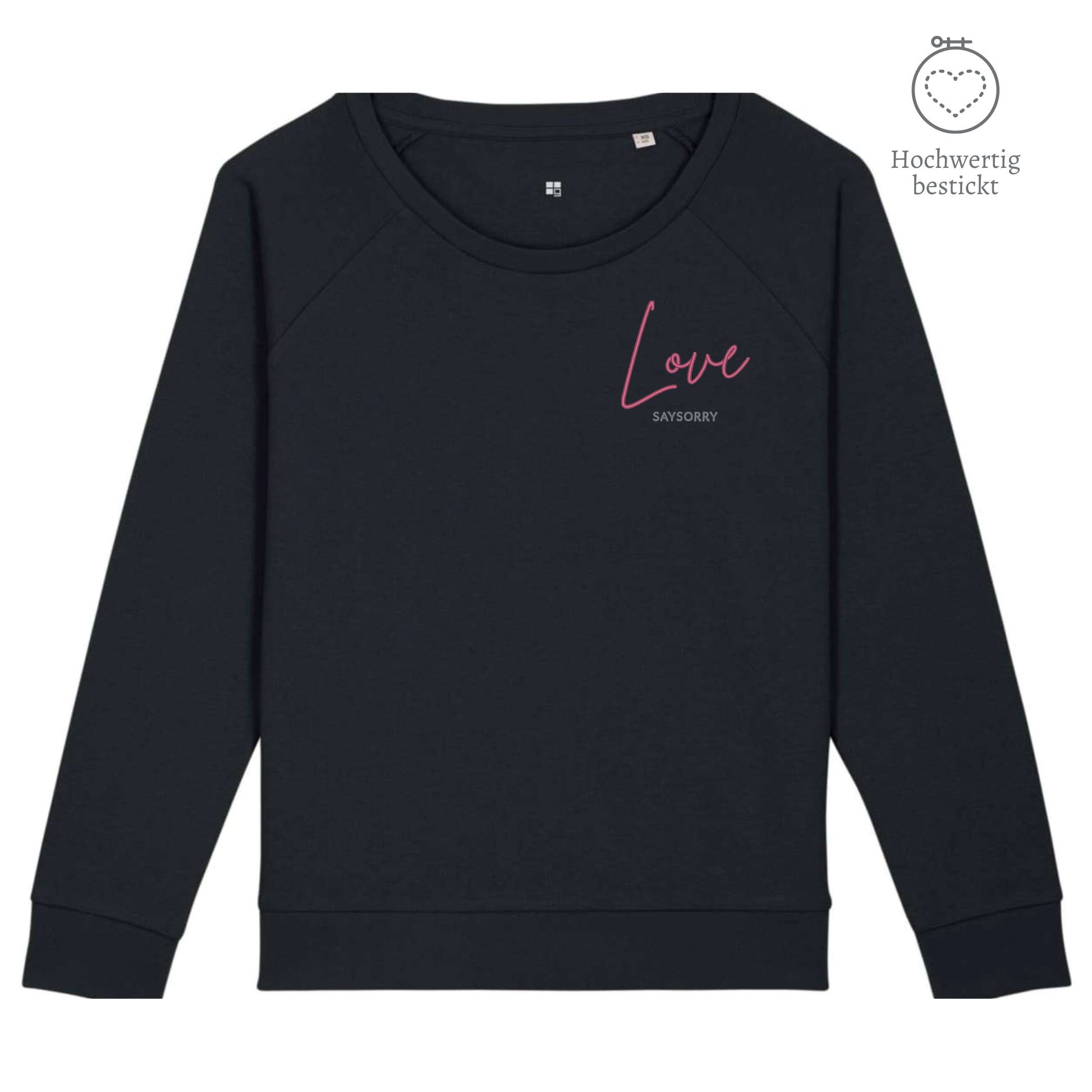 Organic Sweatshirt mit weitem Rundhals-Ausschnitt »Love« hochwertig bestickt Shirt SAYSORRY Black XS 