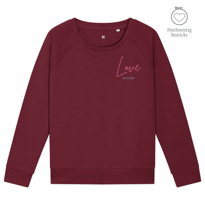 Organic Sweatshirt mit weitem Rundhals-Ausschnitt »Love« hochwertig bestickt Shirt SAYSORRY Burgundy XS 