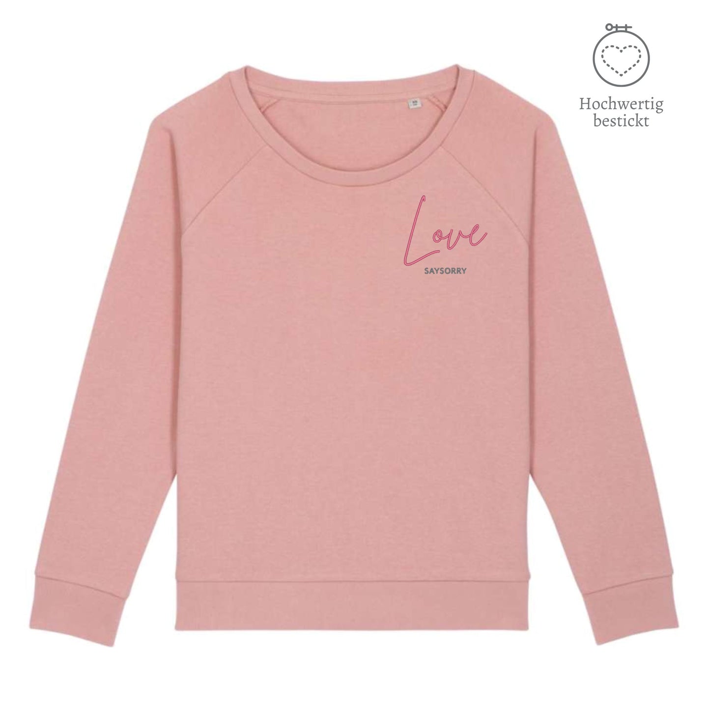 Organic Sweatshirt mit weitem Rundhals-Ausschnitt »Love« hochwertig bestickt Shirt SAYSORRY Canyon Pink XS 
