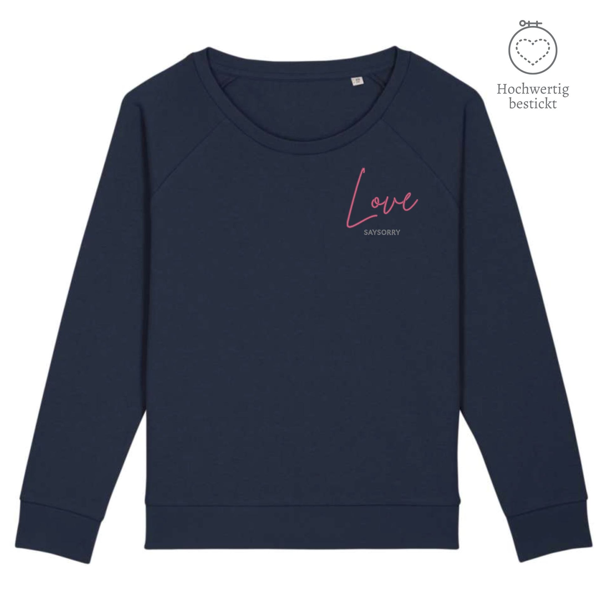 Organic Sweatshirt mit weitem Rundhals-Ausschnitt »Love« hochwertig bestickt Shirt SAYSORRY French Navy XS 