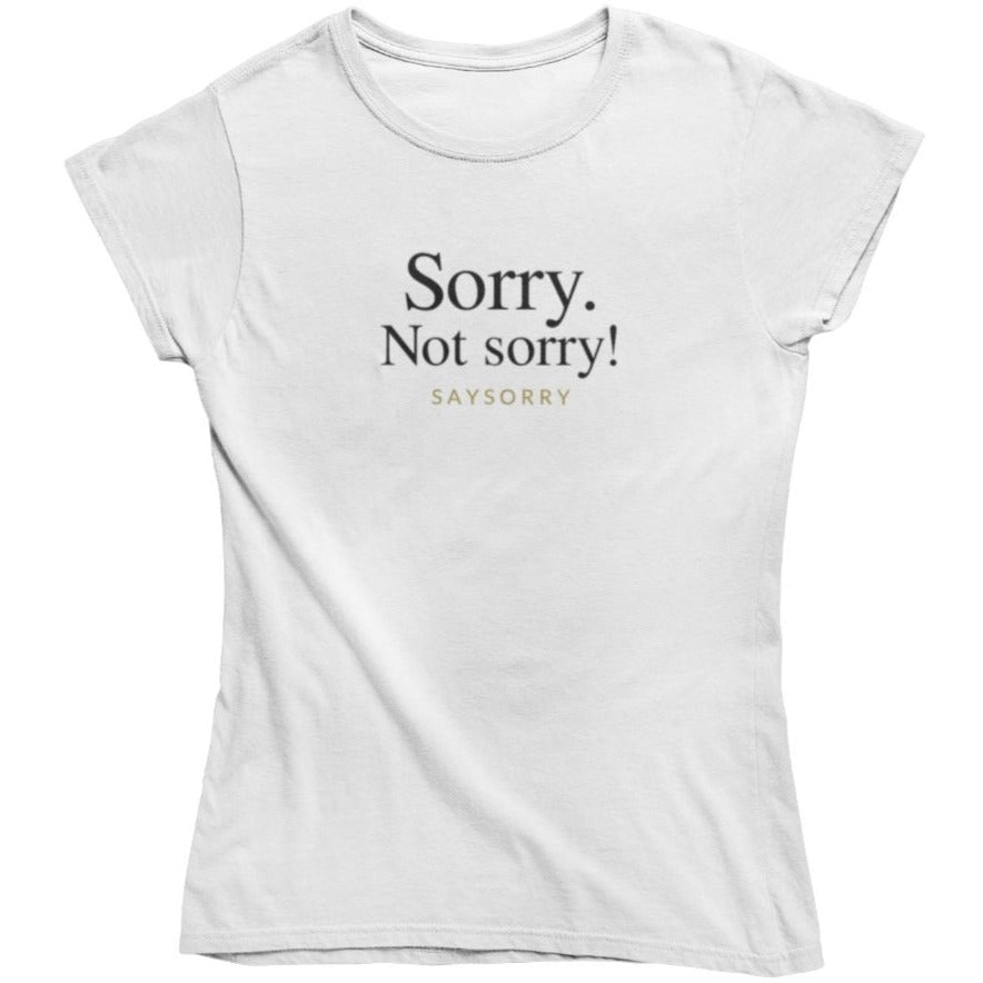 Slim Fit organic Damen Shirt »Sorry. Not Sorry!« Shirt SAYSORRY White XS 